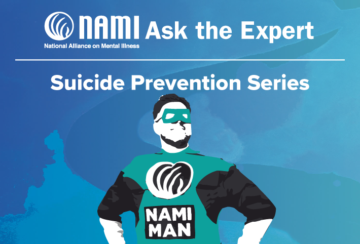 Ask the Expert Suicide Prevention Series Session 3